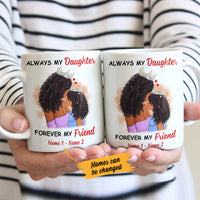 Personalized BWA Mom Daughter Friend Mug AG61 81O47 thumb 1
