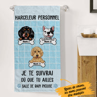 Personalized Harceleur Personnel Chien French Personal Stalker Dog Towel AP91 67O36 thumb 1