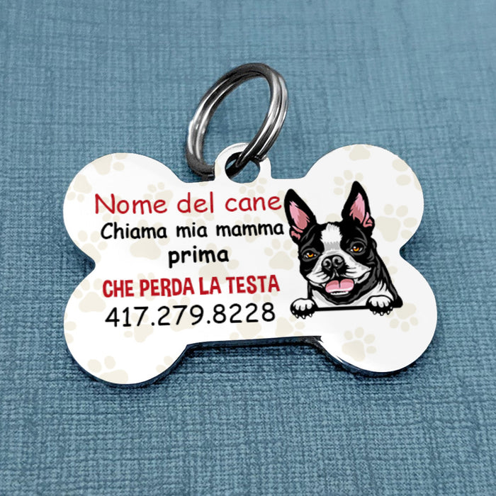 Personalized Dog Call My Mom Cane Italian Bone Pet Tag AP1211 30O34 1