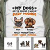 Personalized Dog Reason I Wake Up T Shirt NB21 95O57 1