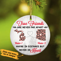 Personalized True Friends Long Distance  Ornament SB2430 30O47 thumb 1