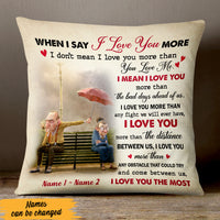 Personalized Couple I Love You More Pillow JN42 95O47 (Insert Included) thumb 1