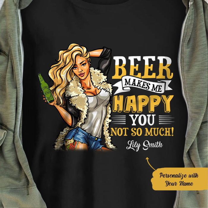 Personalized Beer Makes Me Happy T Shirt JL281 65O58 1