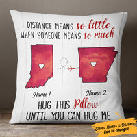 Personalized Someone Means So Much Long Distance  Pillow NB103 85O57 thumb 1