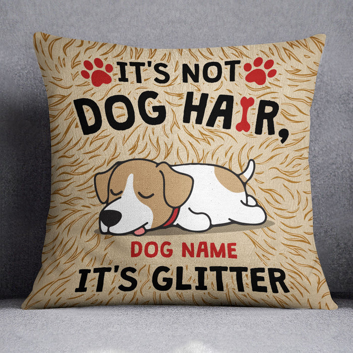 Personalized Dog Glitter Not Hair Pillow JR212 81O60 (Insert Included) 1
