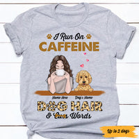 Personalized Caffein And Dog Hair T Shirt JN72 25O47 thumb 1