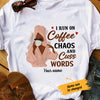 Personalized BWA Coffee And Know Things T Shirt AG281 73O47 1