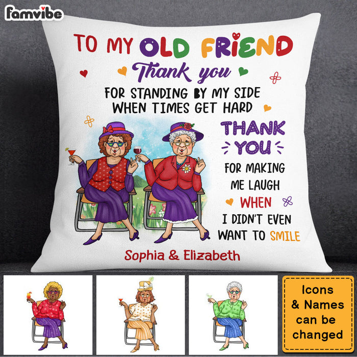 Personalized Gift For Old Friend Thank You For Making Me Laugh Pillow 30210 1