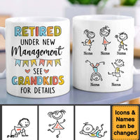 Personalized Retired Under New Management See Grandkids For Details Mug 30704 thumb 1