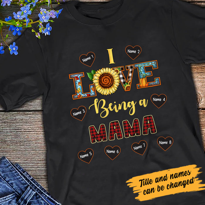 Personalized Love Being Mom Grandma T Shirt AP138 67O60 1