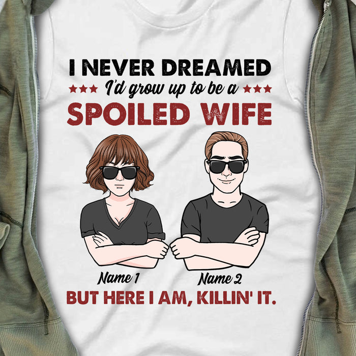 Personalized Couple Spoiled Wife T Shirt JN161 30O34 1