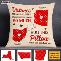 Personalized Long Distance Hug This Pillow AG155 30O31 thumb 1