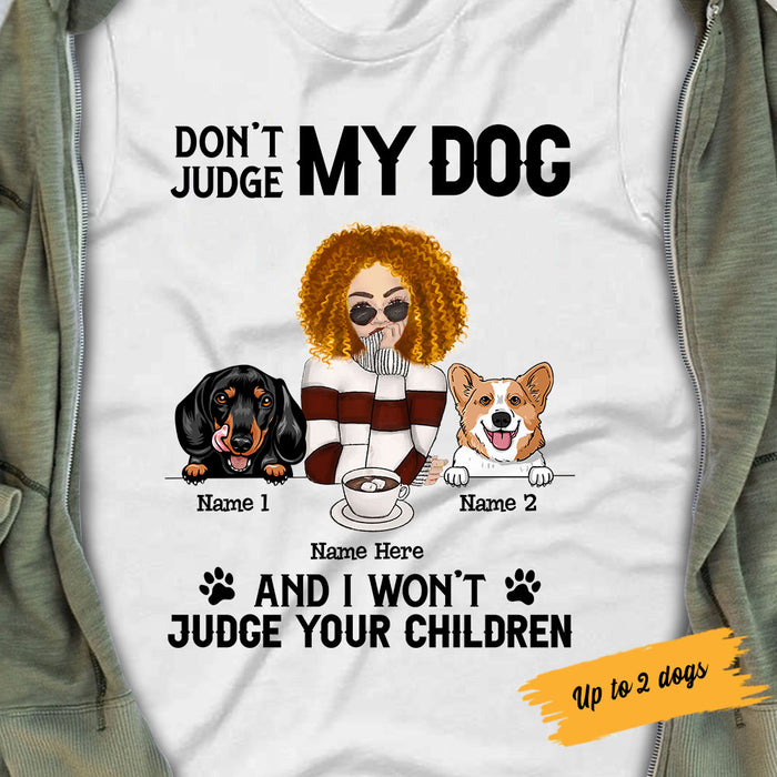 Personalized Don't Judge My Dog T Shirt JR231 67O58 1