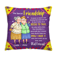 Personalized Gift For Old Friends Gift That I Treasure Pillow 30861 thumb 1
