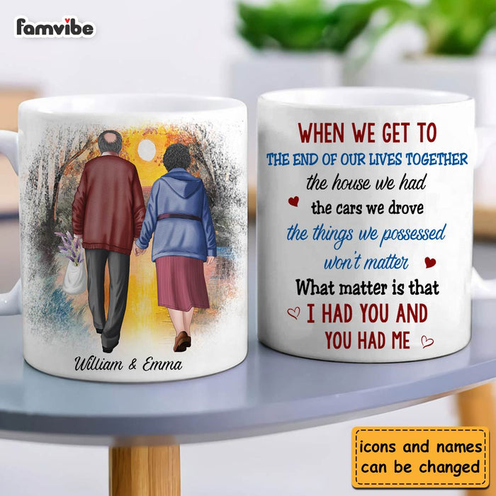Personalized Couple Gift We Get To The End Of Our Lives Together Mug 31249 1