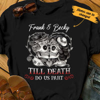 Personalized Skull Husband & Wife T Shirt JN166 95O34 thumb 1