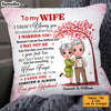 Personalized Wife I Didn't Marry You Pillow JL211 32O34 1