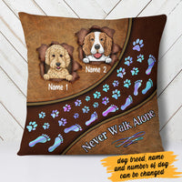 Personalized  Dog Lover Never Walk Alone Pillow  JR151 87O60 (Insert Included) thumb 1