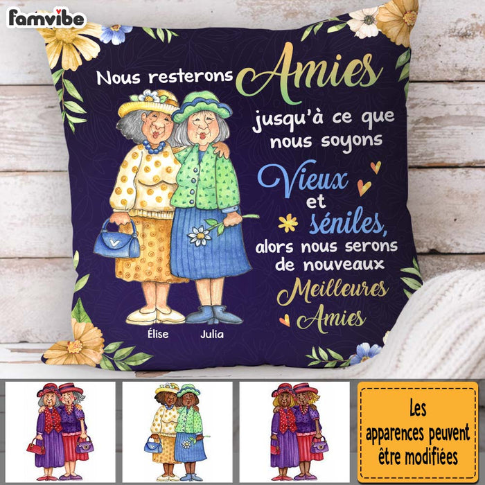 Personalized French Friend Nous Resterons Amies Jusqu'à Ce Que Pillow 30874 1