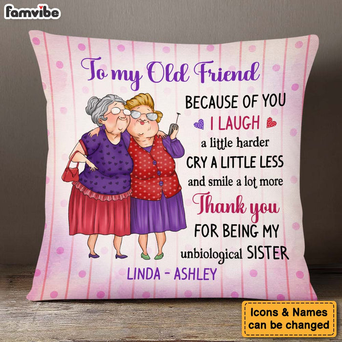 Personalized Gift For Old Friend My Unbiological Sister Pillow 30929 1