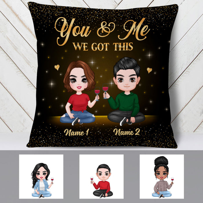 Personalized Couple We Got This Pillow JR245 30O36 1