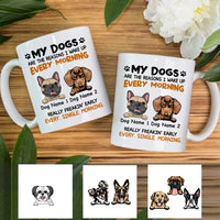 Personalized Dog Reason I Wake Up Mug NB21 95O57 thumb 1