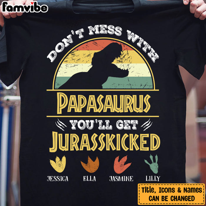 Personalized Gift For Dad Grandpa Don't Mess With  Papasaurus Shirt - Hoodie - Sweatshirt 24395 1
