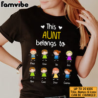Personalized Aunt Mom Grandma Belongs To T Shirt MY104 30O34 thumb 1
