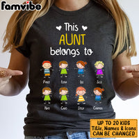 Personalized Aunt Mom Grandma Belongs To T Shirt MY104 30O34 thumb 1