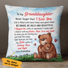 Personalized Granddaughter Bear Pillow NB212 30O57 1