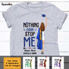 Personalized Graduation Girl Nothing Can Stop Me T Shirt MR22 67O57 1