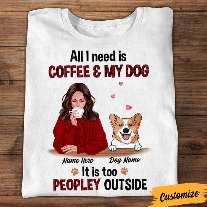 Personalized Dog Mom Coffee Peopley T Shirt SB32 81O34 1