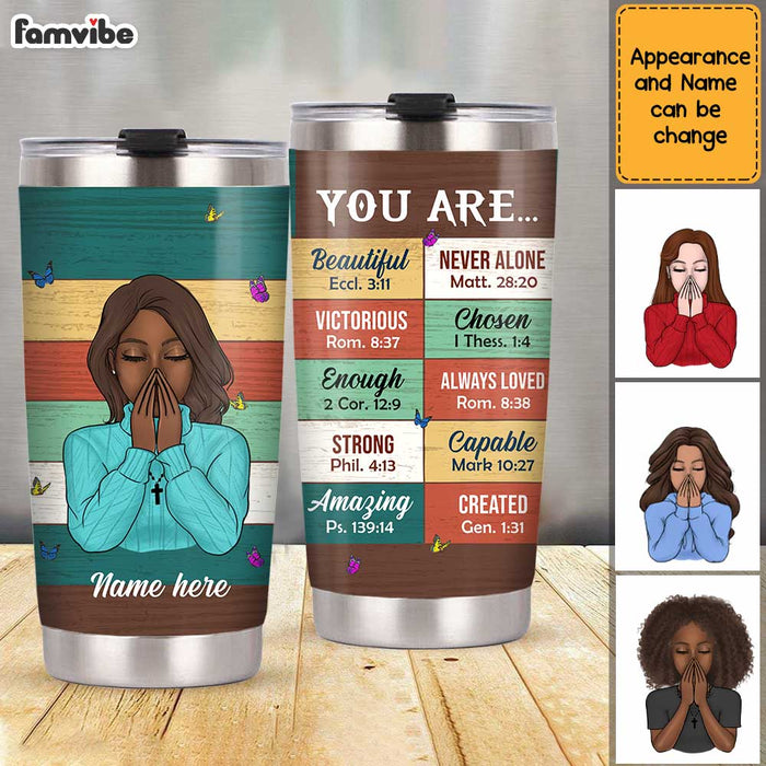 Personalized God You Are Steel Tumbler NB154 81O32 1