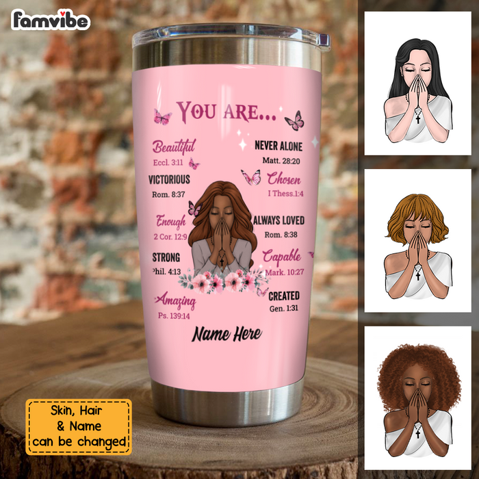 Personalized God You Are Steel Tumbler NB244 30O58 1