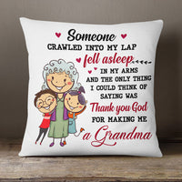Personalized Grandma Someone Crawled Into My Lap  Pillow NB192 87O58 (Insert Included) thumb 1