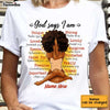 Personalized Daughter BWA God Says I Am T Shirt AG282 30O58 1