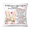 Personalized Couple The Day I Meet You Pillow MR31 67O47 1