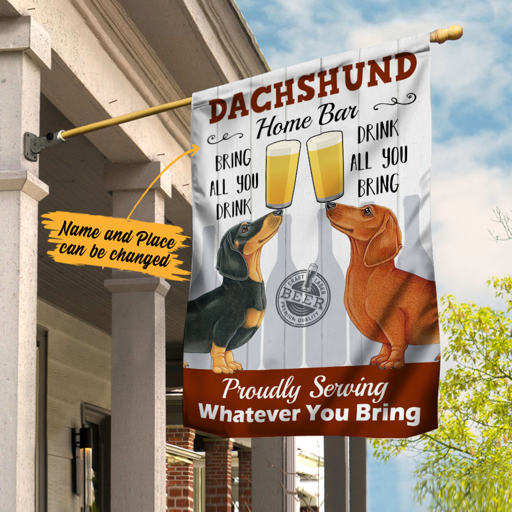 Personalized Dachshund Dog Bar Bring More Beers Flag AG177 95O34
