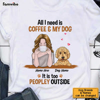Personalized Dog Coffee Too Peopley Hoodie JR202 81O34 thumb 1