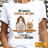 Personalized Dog Coffee Too Peopley Hoodie JR202 81O34 thumb 1