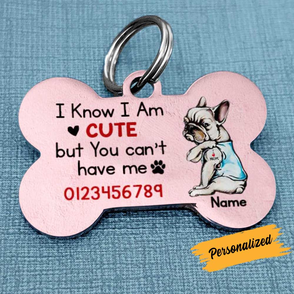 Personalized Dog I Know I Am Cute Bone Pet Tag NB62 87O58