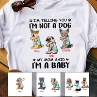 Personalized Dog I'm A Baby T Shirt SB241 81O53 thumb 1