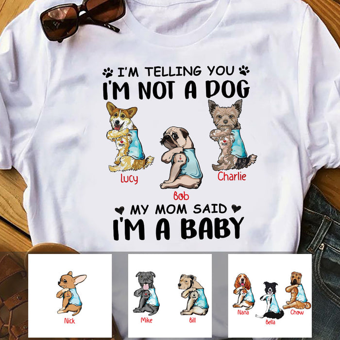 Personalized Dog I'm A Baby T Shirt SB241 81O53 1