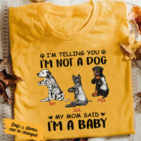 Personalized Dog I'm A Baby T Shirt SB252 81O53 thumb 1