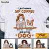 Personalized Dog Mom Sip Coffee T Shirt MR22 81O34 1
