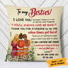 Personalized Friends My Besties Pillow JL302 95O53 (Insert Included) 1