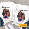 Personalized Go Together BWA Friends Couple T Shirt SB112 29O34 1