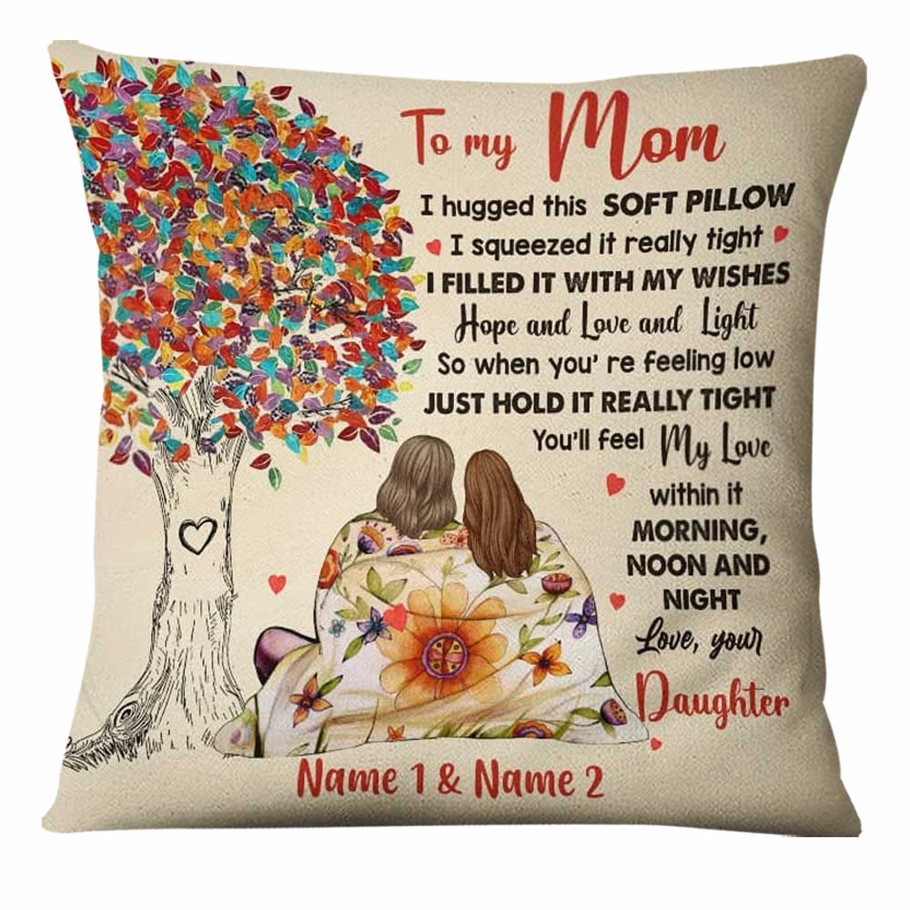 Personalized Mom Hug This Tree Pillow JR252 30O60
