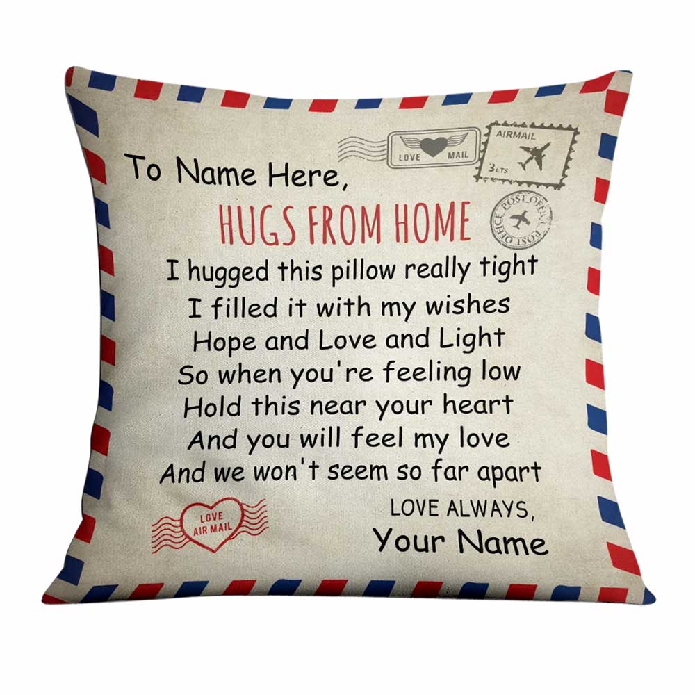 Personalized Hugs From Home Long Distance  Pillow SB295 85O34