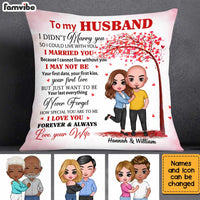 Personalized Husband I Didn't Marry You Pillow JN236 32O34 thumb 1